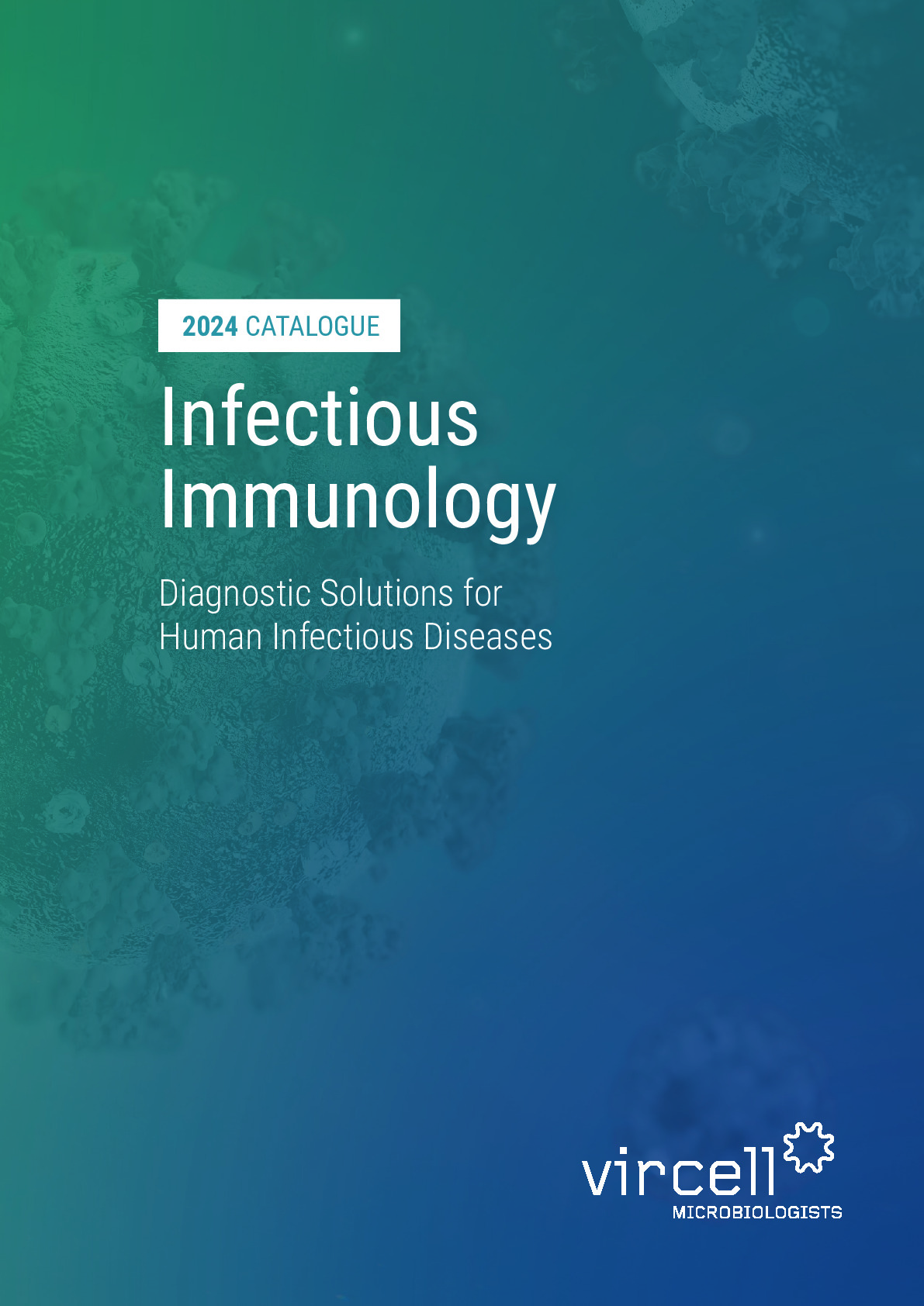 VIRCELL 2024 INFECTIOUS IMMUNOLOGY CATALOGUE